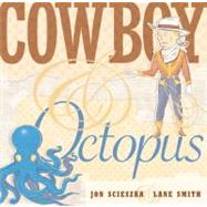 Cowboy & Octopus