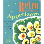 Appetizers: Fab Finger Food from the '50s