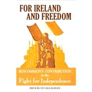 For Ireland and Freedom