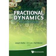 Fractional Dynamics : Recent Advances