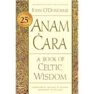 Anam Cara [Twenty-fifth Anniversary Edition]