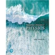 Modified Mastering Physics with Pearson eText -- Access Card -- for Principles & Practice of Physics, 2nd Edition