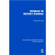 Woman in Soviet Russia