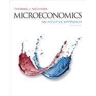 Microeconomics: An Intuitive Approach