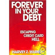 Forever in Your Debt