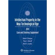 Intellectual Property New Technological Age Case and Statutory 2014