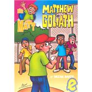 Matthew and Goliath