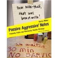 Passive Aggressive Notes