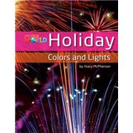 Our World Readers: Holiday Colors and Lights American English