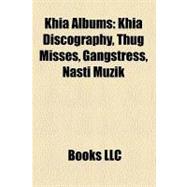 Khia Albums : Khia Discography, Thug Misses, Gangstress, Nasti Muzik