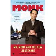Mr. Monk and the New Lieutenant
