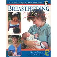 Breastfeeding Pure and Simple
