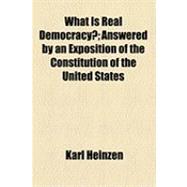 What Is Real Democracy?