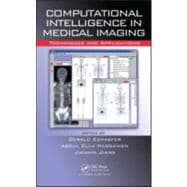 Computational Intelligence in Medical Imaging: Techniques and Applications