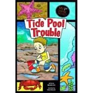 Tide Pool Trouble