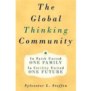 The Global Thinking Community: One Family, One Future