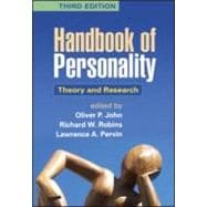 Handbook of Personality, Third Edition Theory and Research