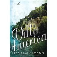 Villa America A Novel