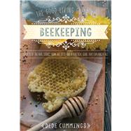 The Good Living Guide to Beekeeping