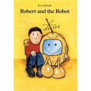 Robert and the Robot