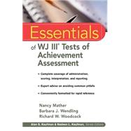 Essentials of WJ III Tests of Achievement Assessment,9780471330592