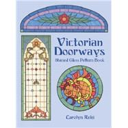 Victorian Doorways Stained Glass Pattern Book