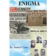 Enigma Three Mysteries of the Twentieth Century