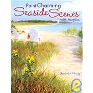Painting Charming Seaside Scenes With Acrylics