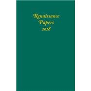 Renaissance Papers 2018