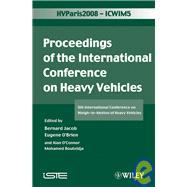 ICWIM 5, Proceedings of the International Conference on Heavy Vehicles 5th International Conference on Weigh-in-Motion of Heavy Vehicles