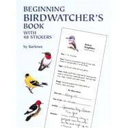 Beginning Birdwatcher's Book With 48 Stickers