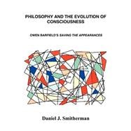 Philosophy and the Evolution of Consciousness