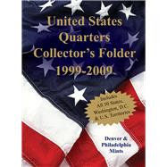 United States Quarters Collector's Folder 1999-2009 Denver & Philadelphia Mints