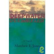 Deepwater A Novel