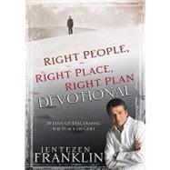 Right People, Right Place, Right Plan Devotional