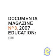 Documenta 12 Magazine No. 3 2007