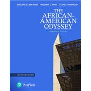 African-American Odyssey, The, Combined Volume, 7th edition - Pearson+ Subscription