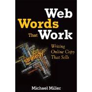 Web Words That Work Writing Online Copy That Sells