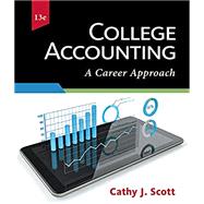 Bundle: College Accounting: A Career Approach, Loose-leaf Version, 13th + QuickBooks Online + Working Papers with Study Guide