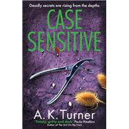 Case Sensitive A gripping forensic mystery set in Camden