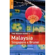 The Rough Guide to Malaysia, Singapore & Brunei 6