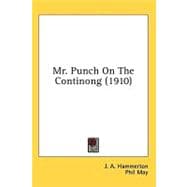 Mr. Punch On The Continong