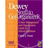 Dewey Need to Get Organized?