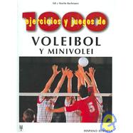 1000 ejercicios y juegos de voleibol y minivolei / 1000 Exercises and Volleyball Games and Mini Voleyball