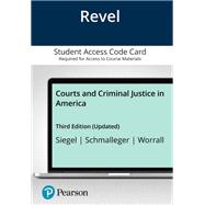 Courts and Criminal Justice in America, Updated Edition -- Revel Access Code