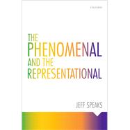The Phenomenal and the Representational
