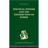Political Systems And The Distribution Of Power