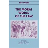 The Moral World of the Law