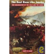 The Dust Rose Like Smoke