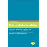Financing High Medical Risks